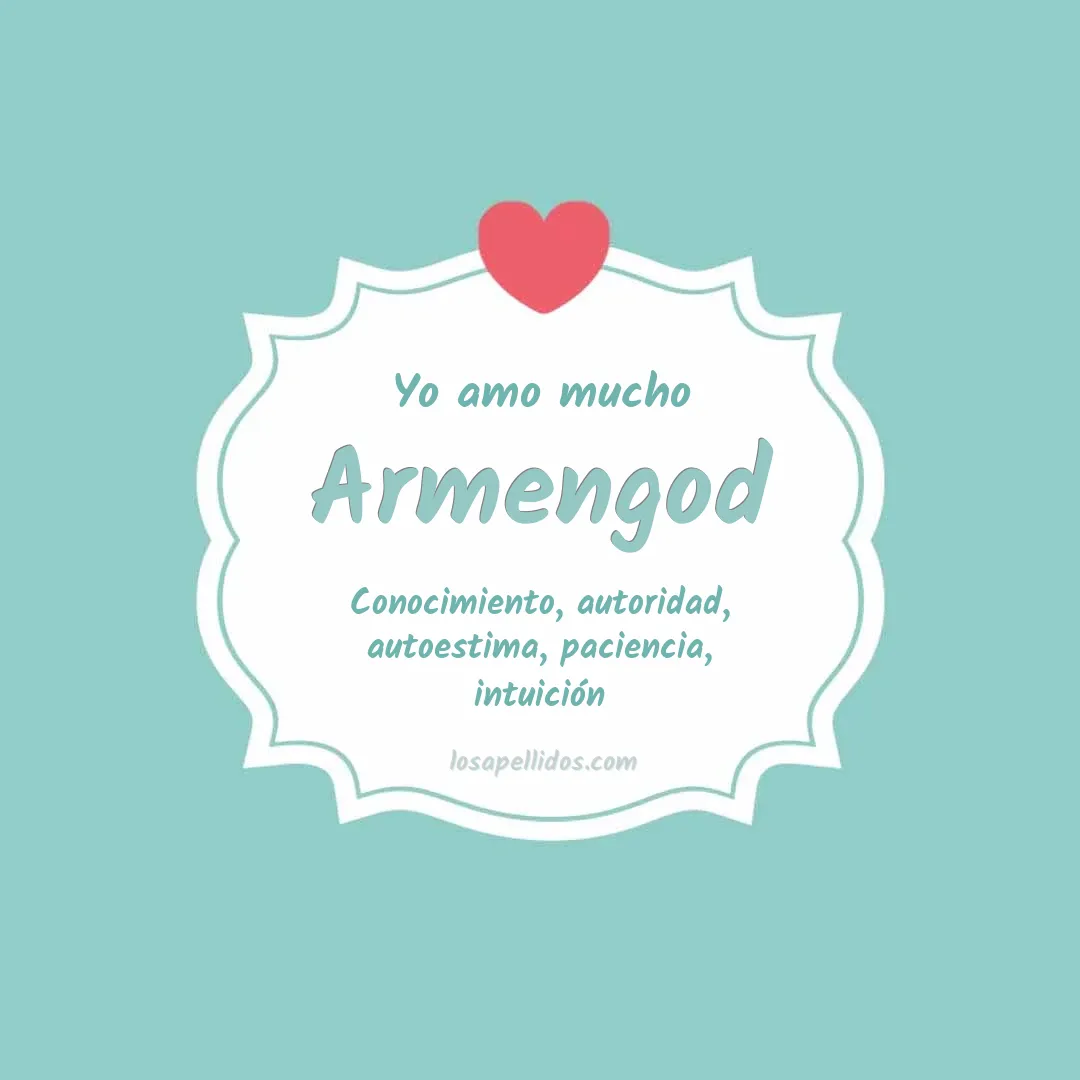 Yo amo mucho Armengod