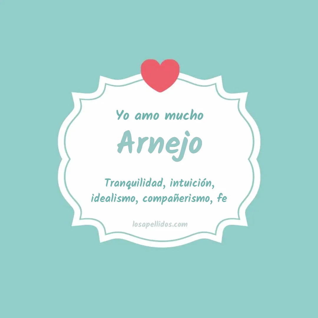 Yo amo mucho Arnejo