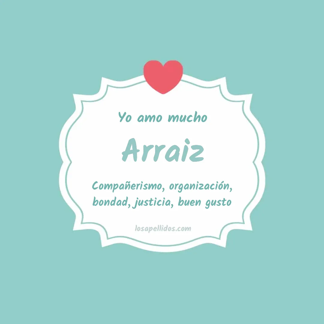 Yo amo mucho Arraiz