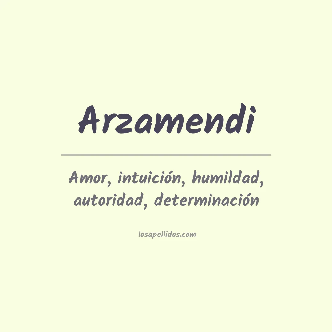 Significado del Apellido Arzamendi