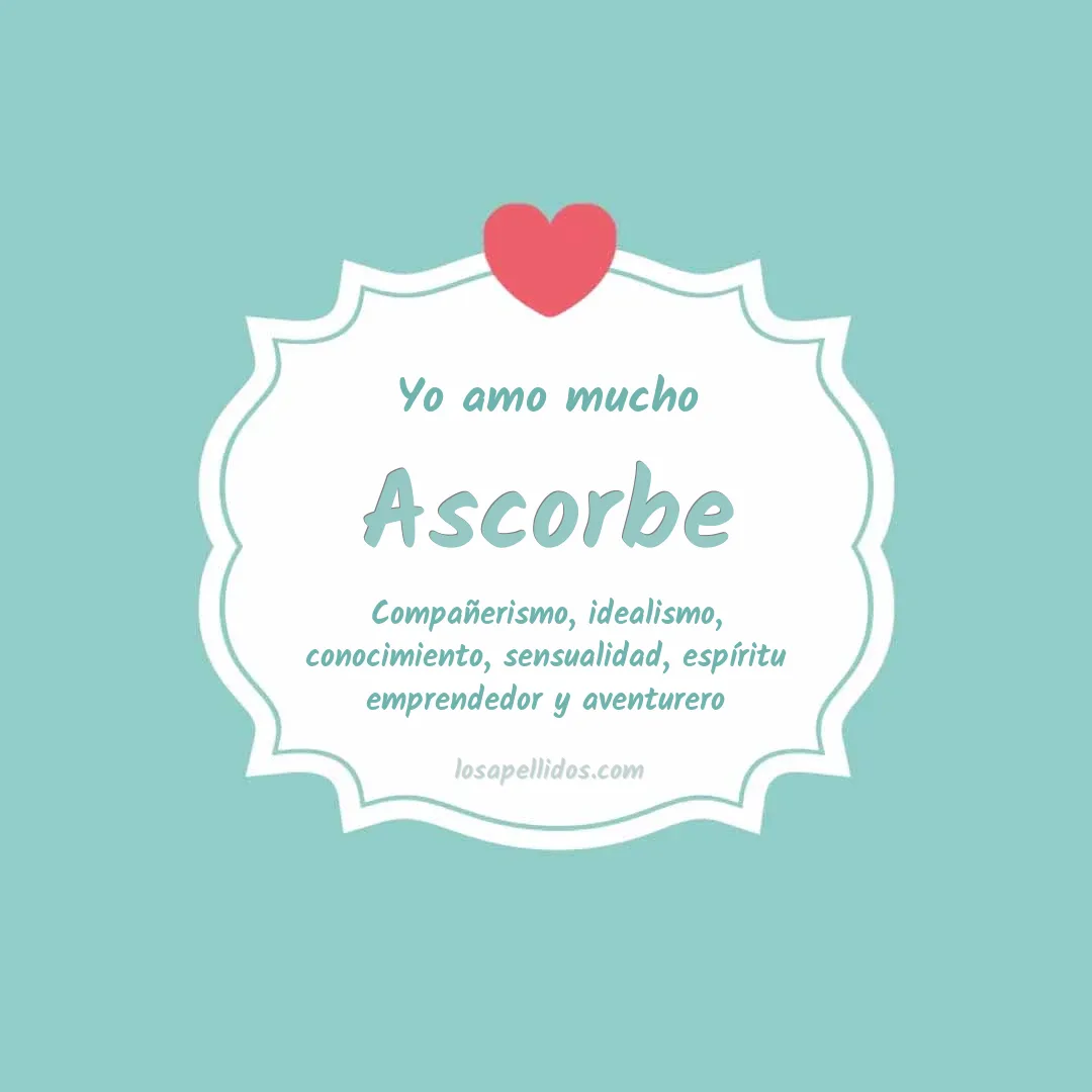 Yo amo mucho Ascorbe