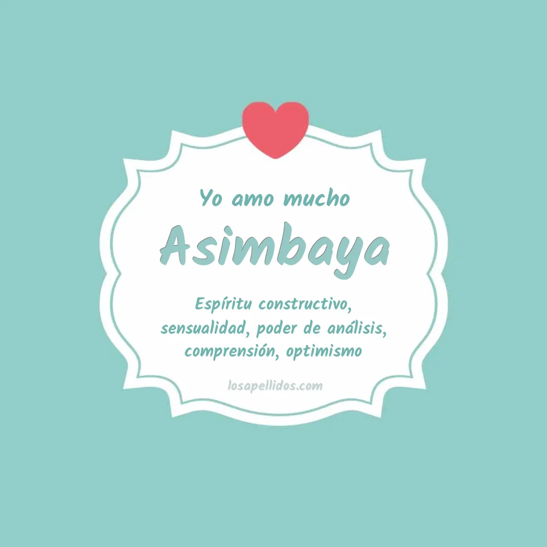 Yo amo mucho Asimbaya