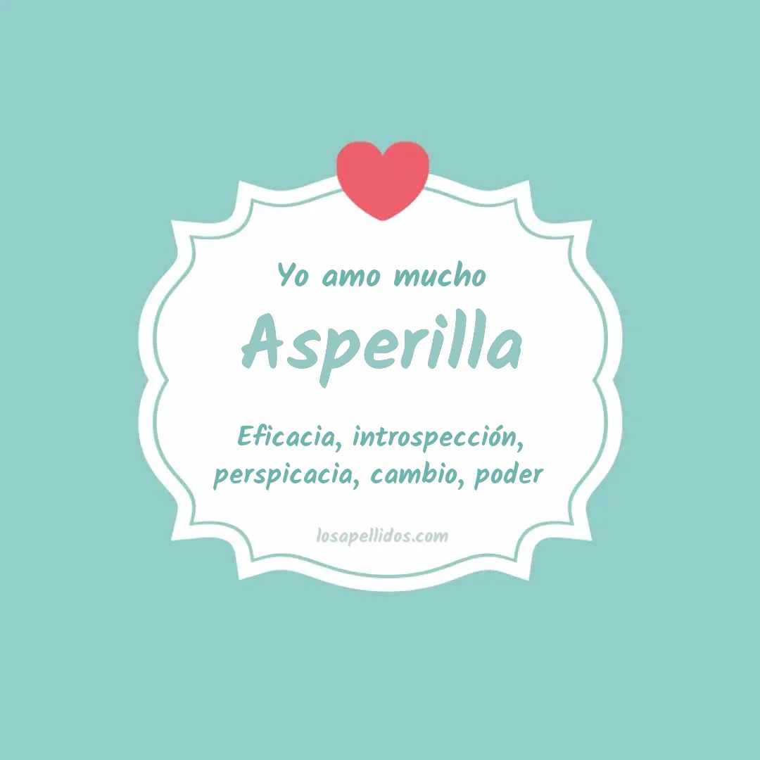 Yo amo mucho Asperilla