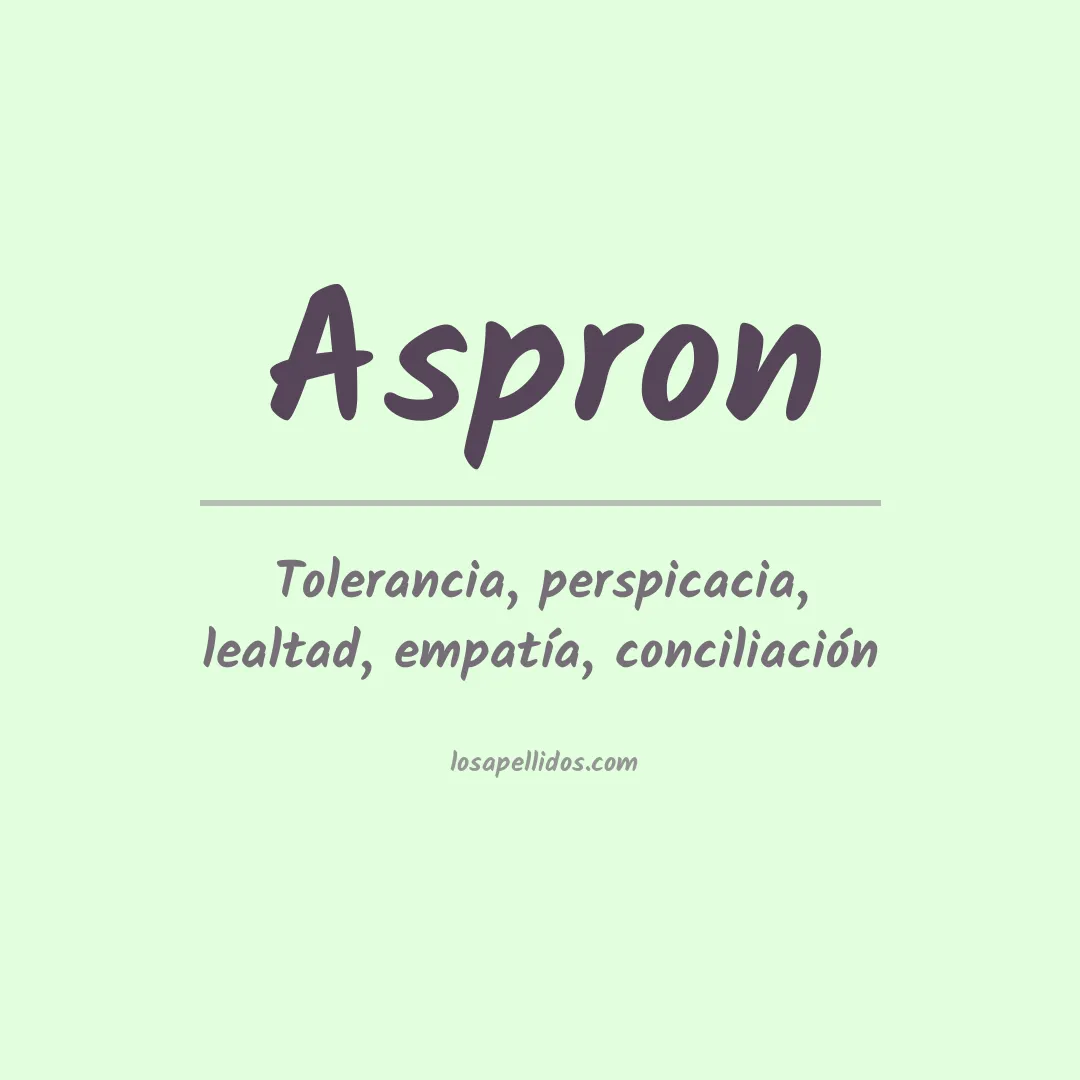 Significado del Apellido Aspron