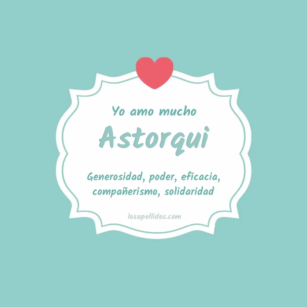 Yo amo mucho Astorqui