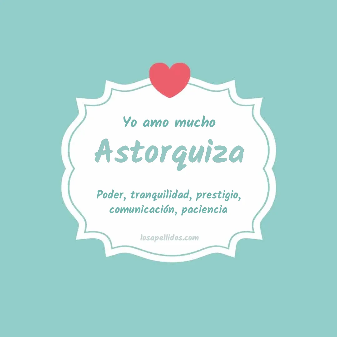 Yo amo mucho Astorquiza