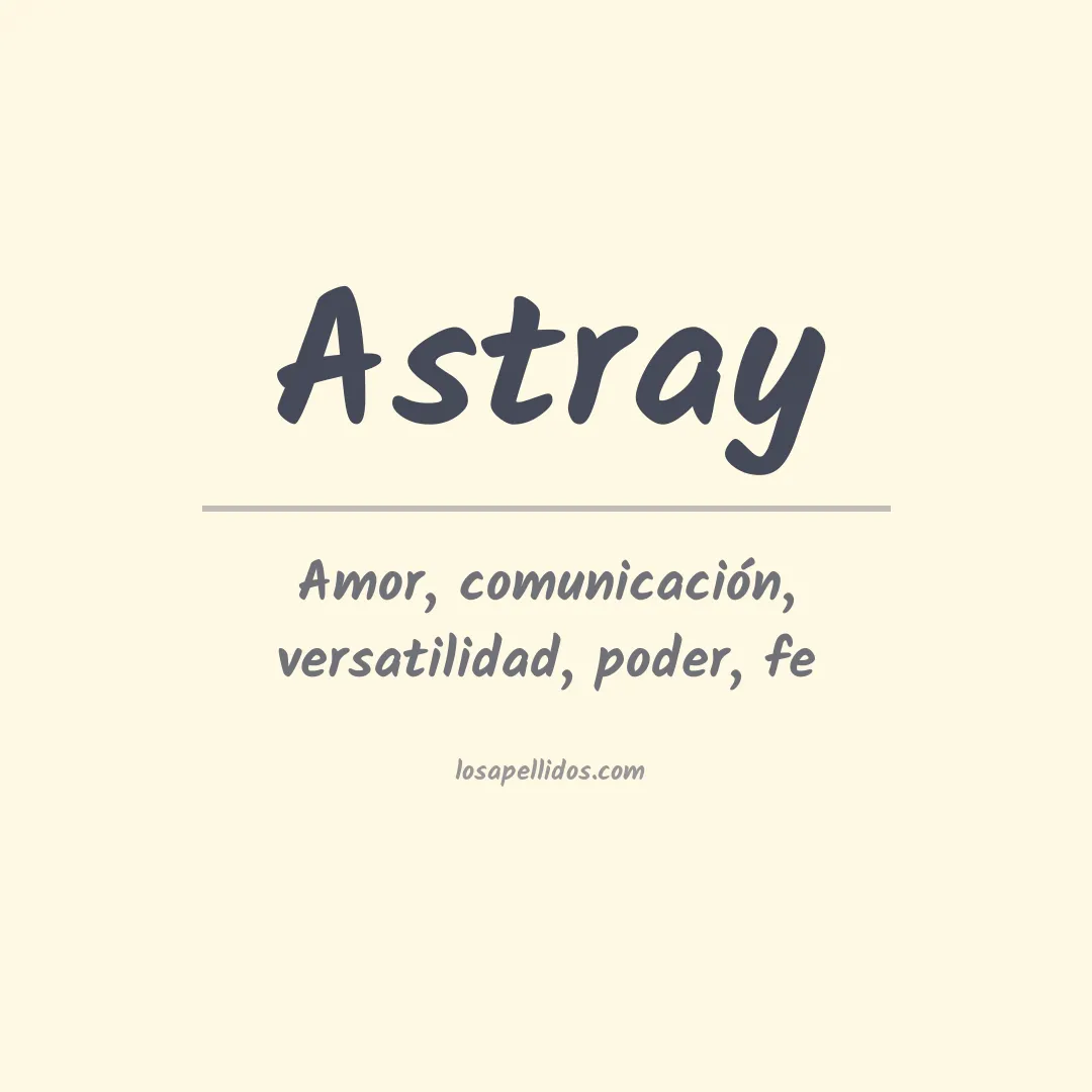 Significado del Apellido Astray