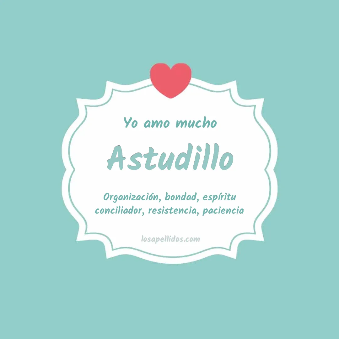 Yo amo mucho Astudillo
