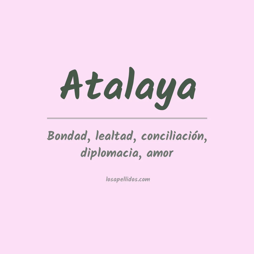 Apellido Atalaya