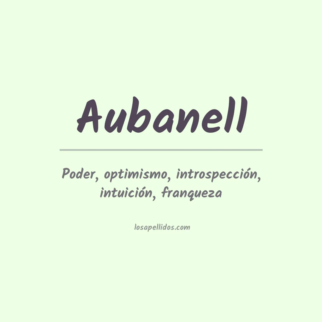 Significado del Apellido Aubanell