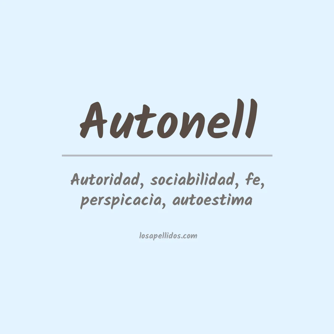 Significado del Apellido Autonell