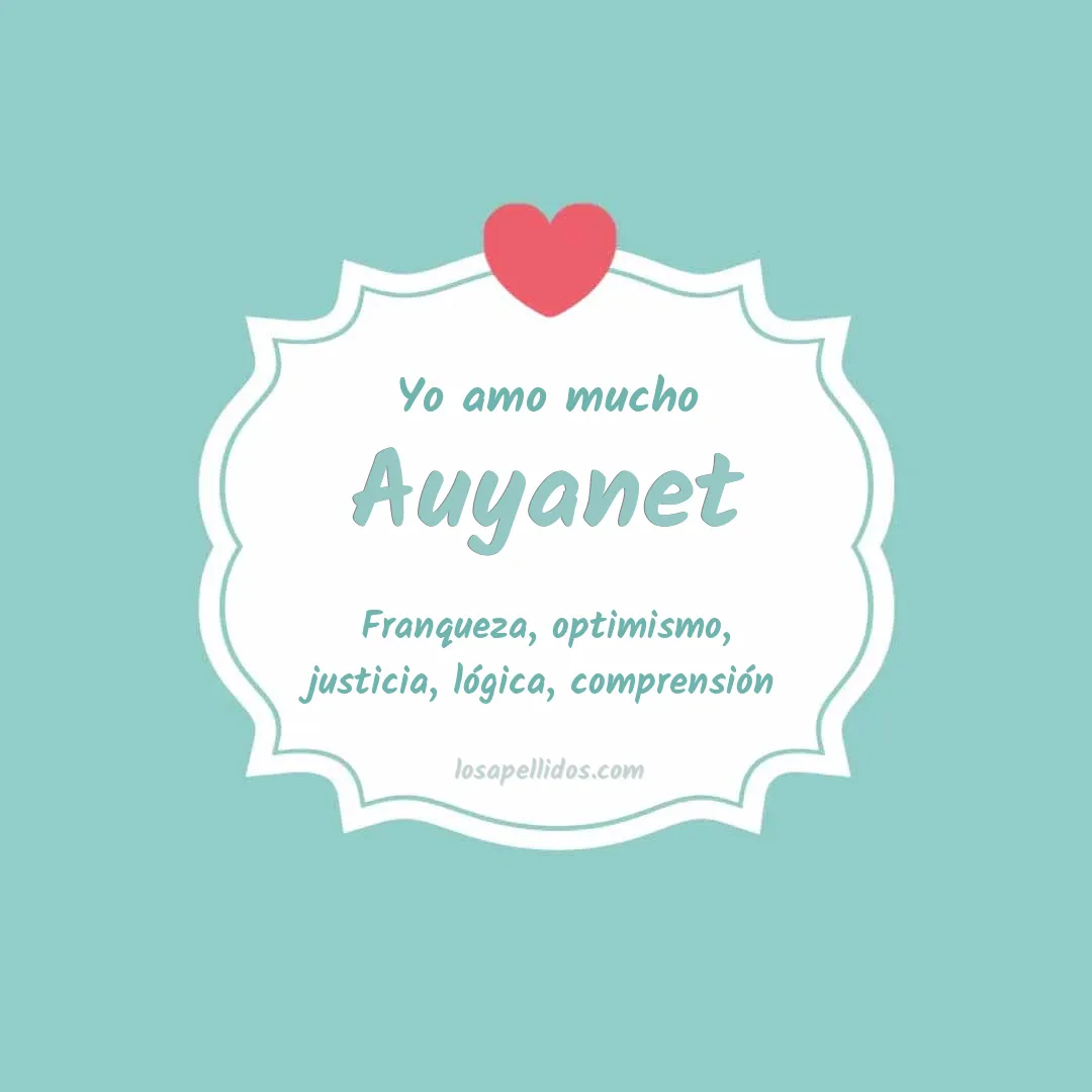 Yo amo mucho Auyanet