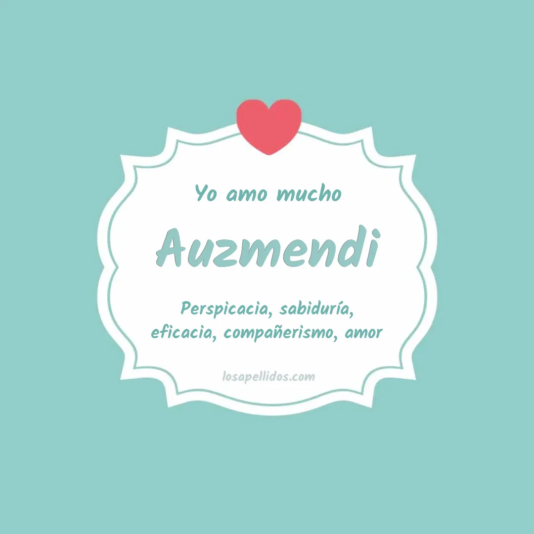 Yo amo mucho Auzmendi