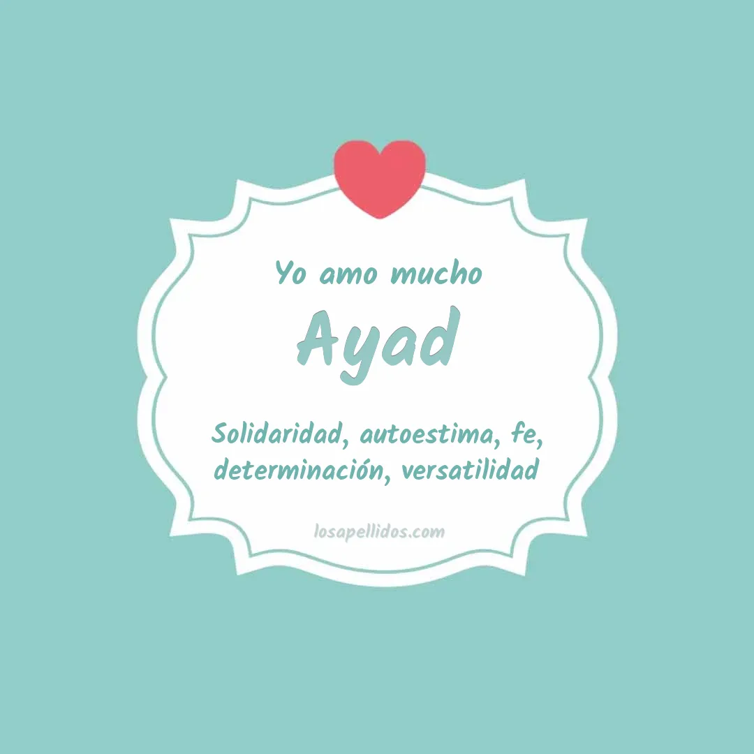 Yo amo mucho Ayad