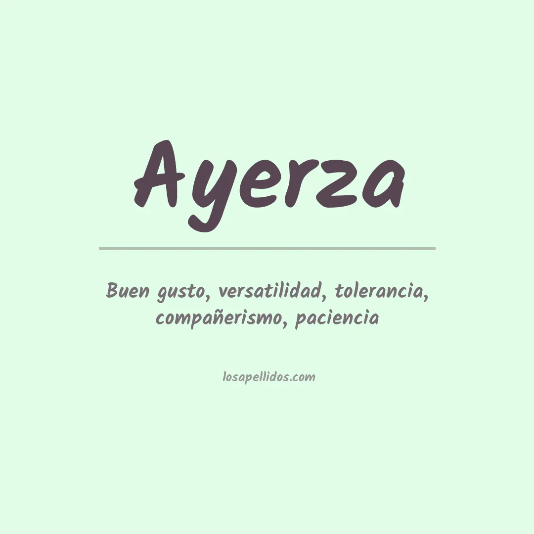 Significado del Apellido Ayerza