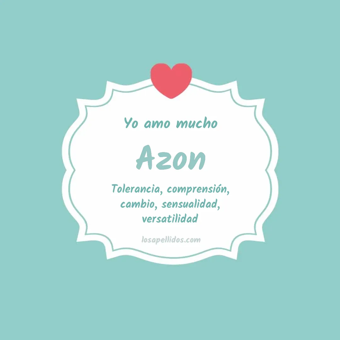 Yo amo mucho Azon