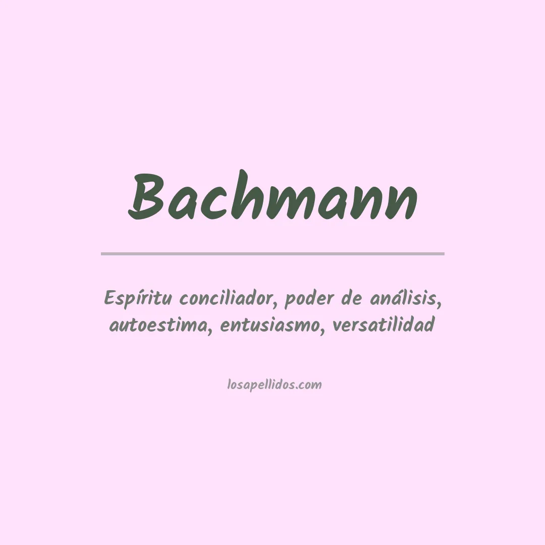 Apellido Bachmann