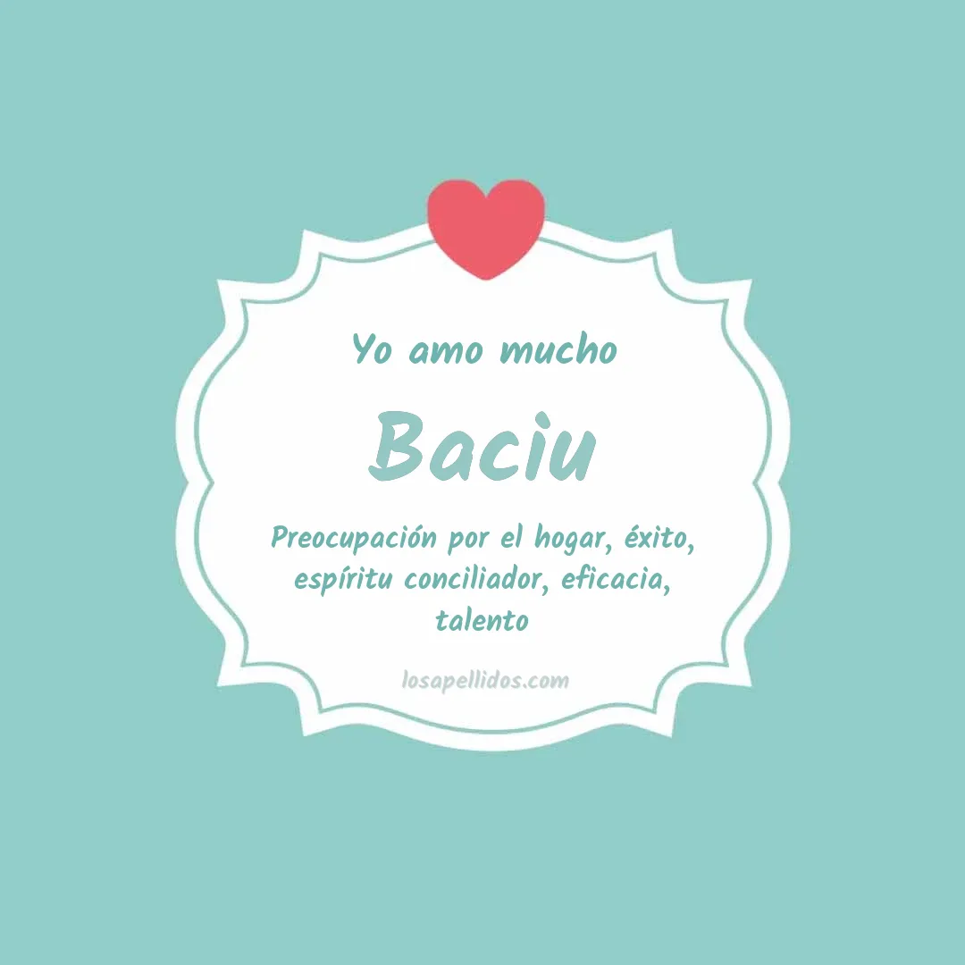 Yo amo mucho Baciu