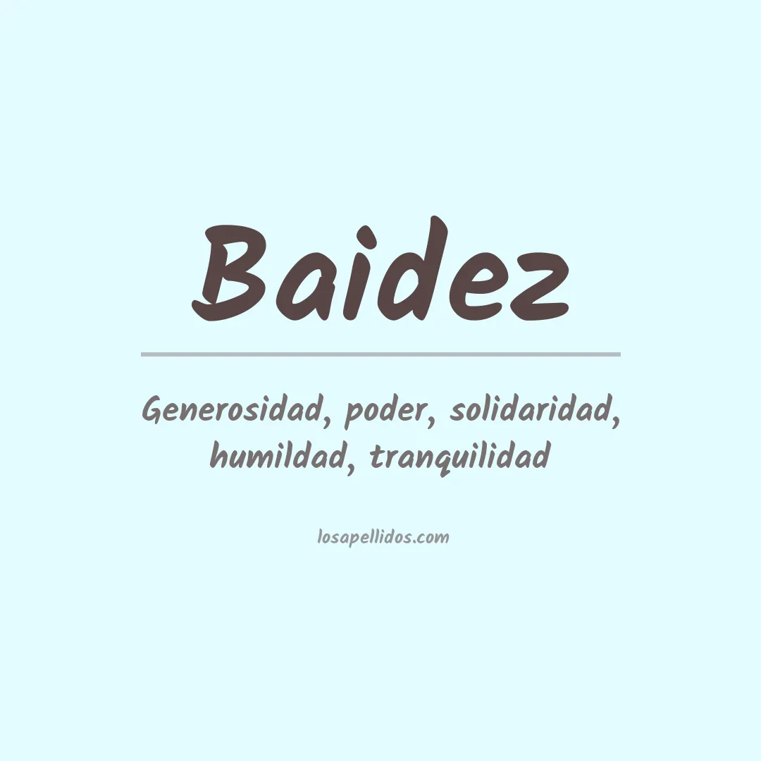 Significado del Apellido Baidez