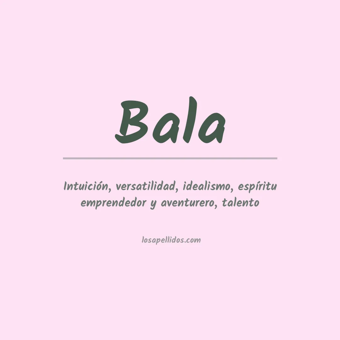 Apellido Bala