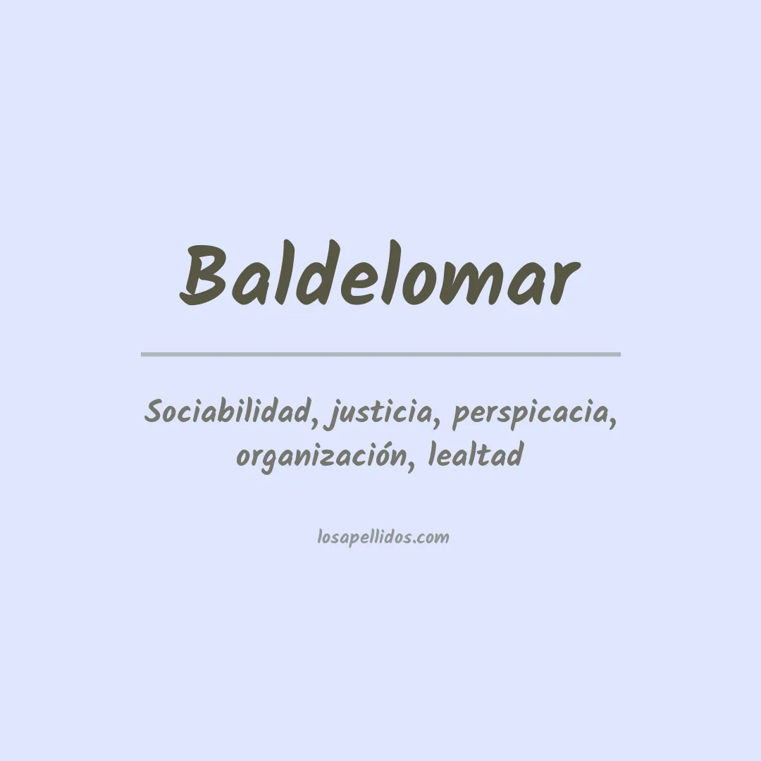 Significado del Apellido Baldelomar