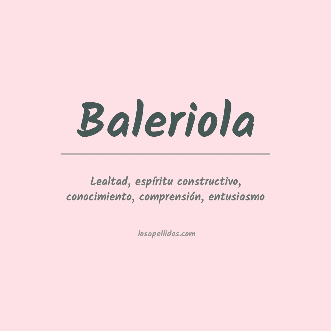 Significado del Apellido Baleriola