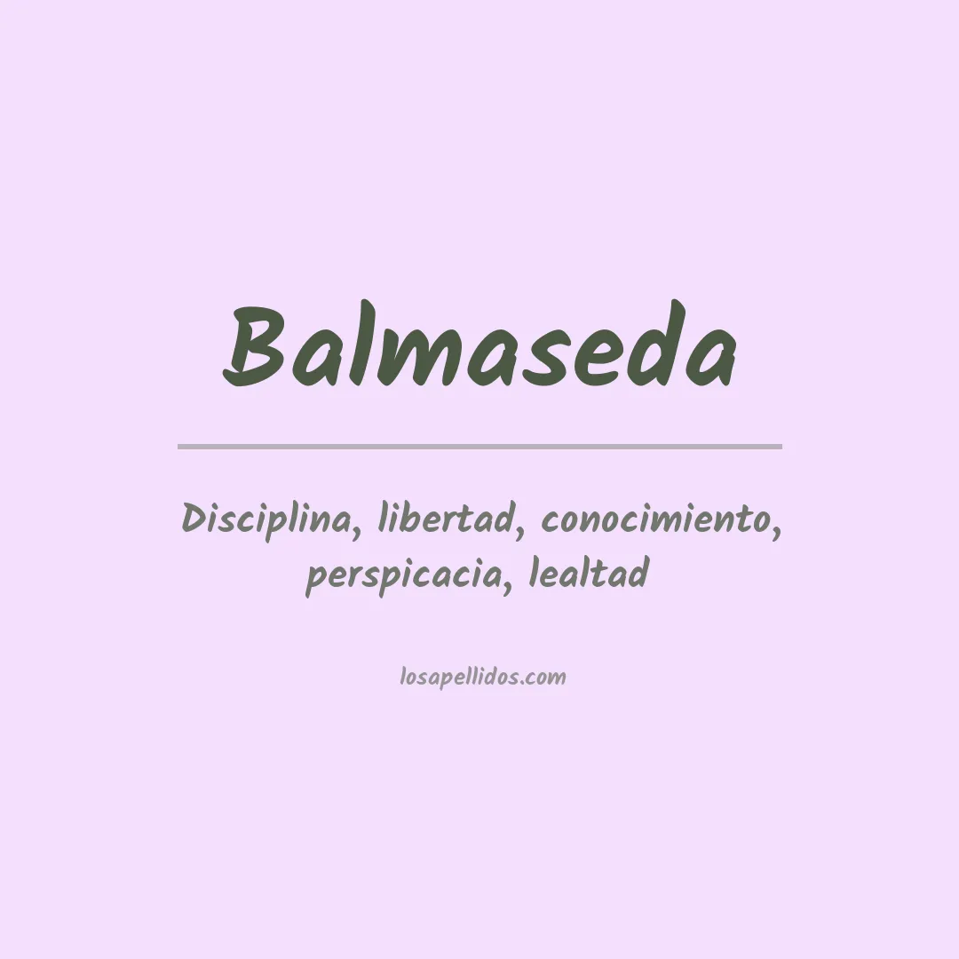 Significado del Apellido Balmaseda