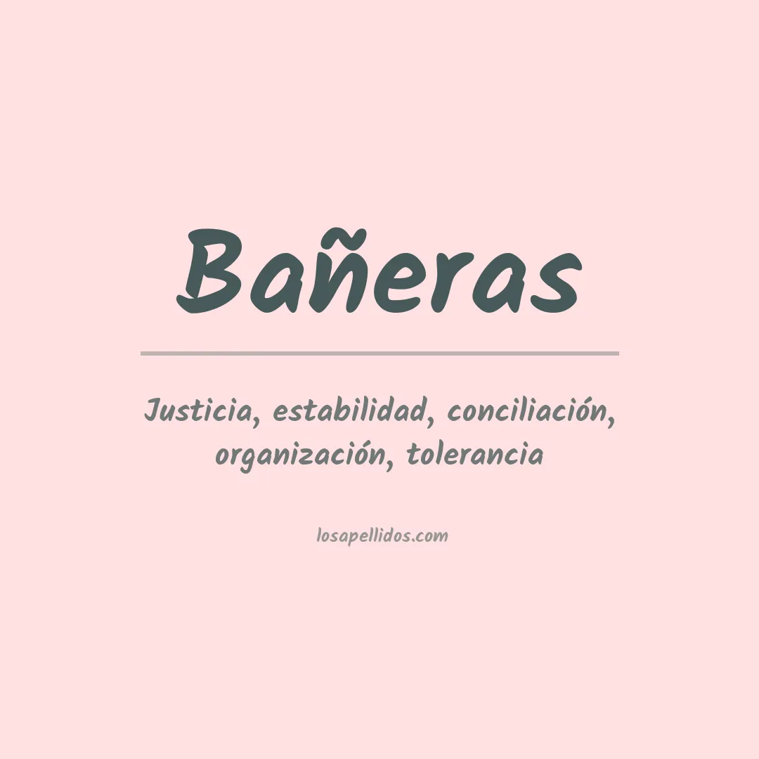 Apellido Bañeras