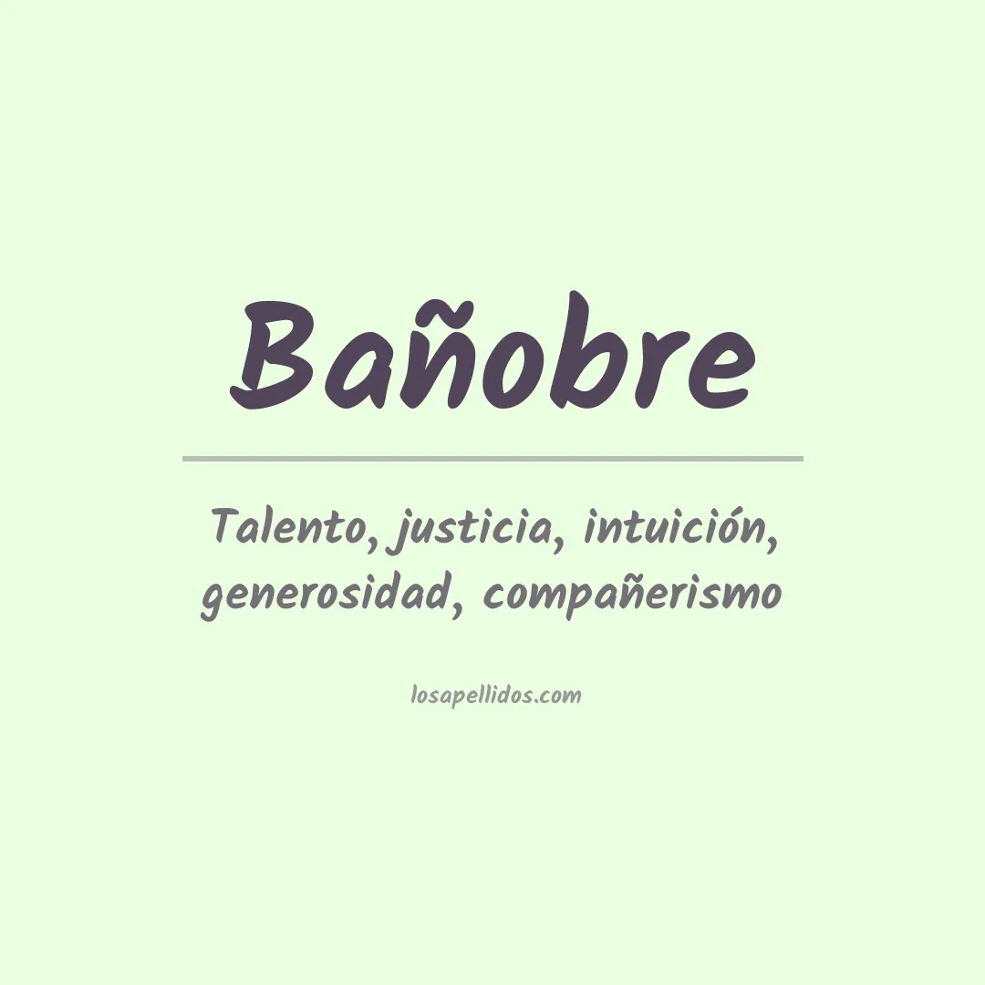Significado del Apellido Bañobre