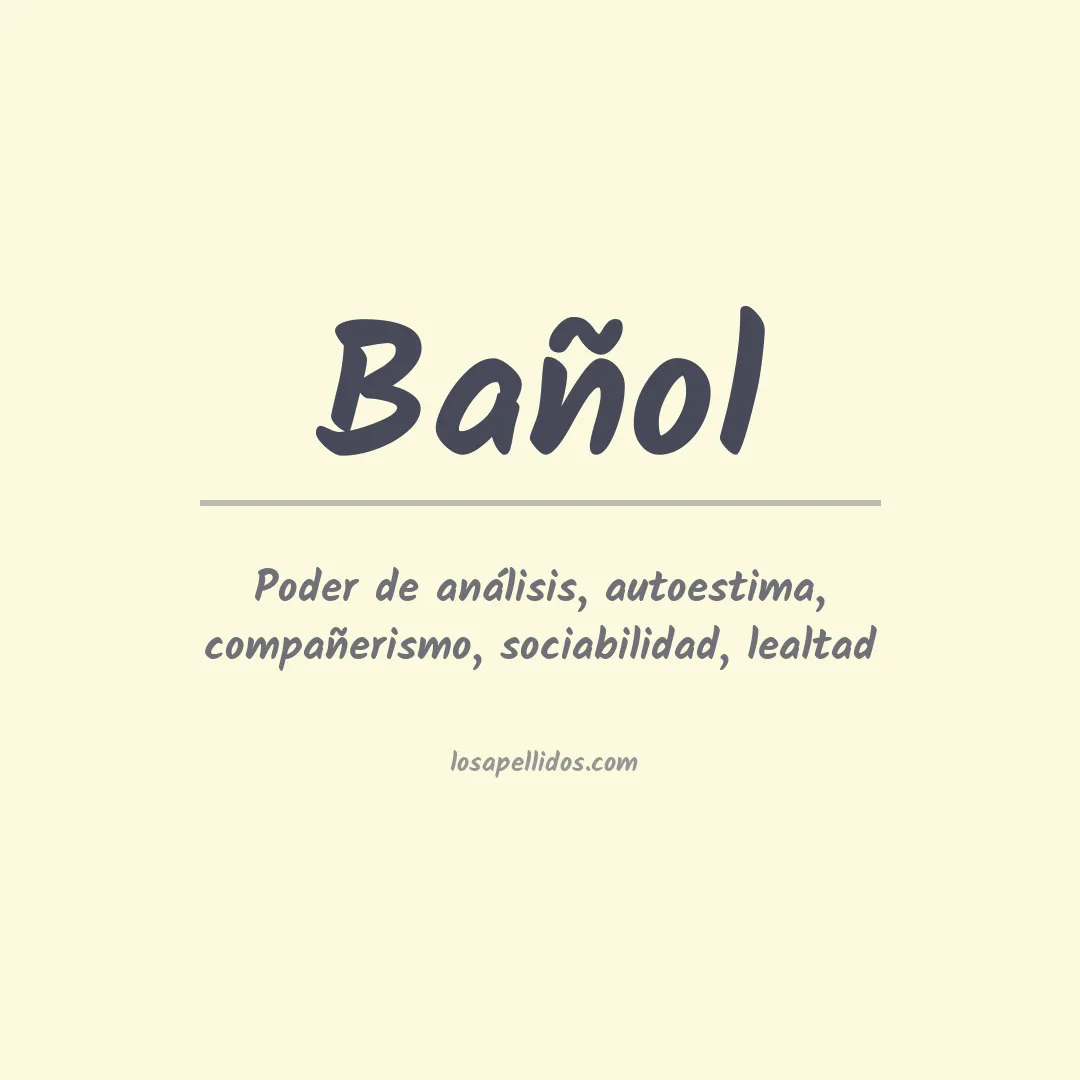 Apellido Bañol