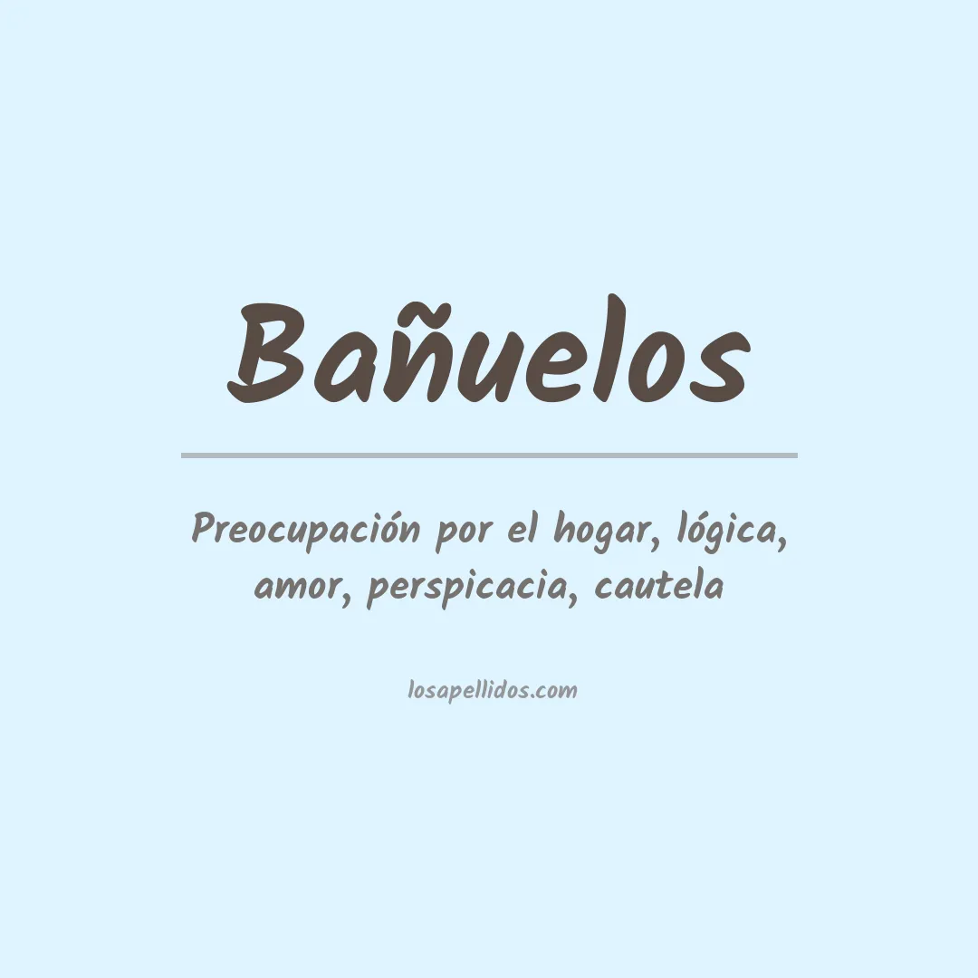Apellido Bañuelos