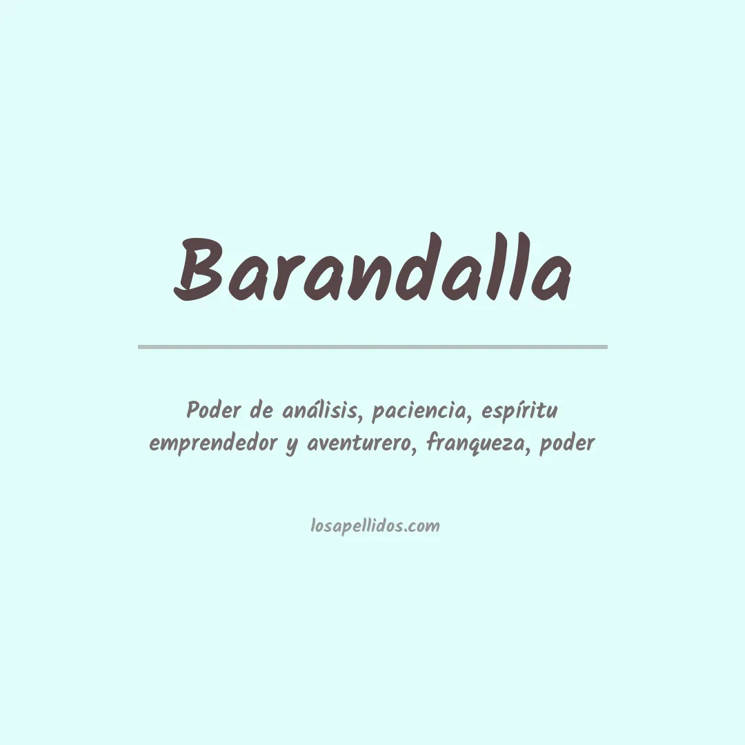 Significado del Apellido Barandalla