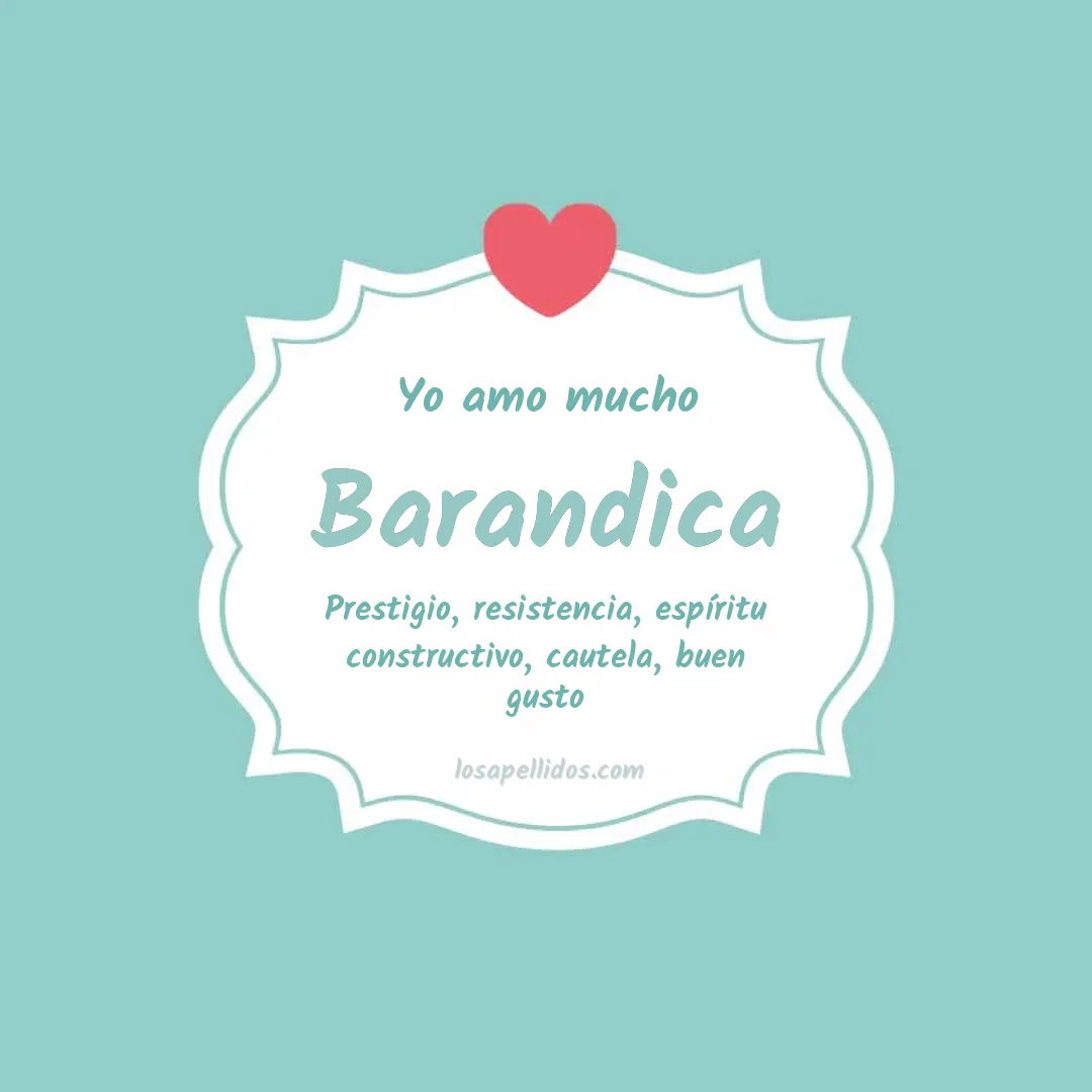 Yo amo mucho Barandica