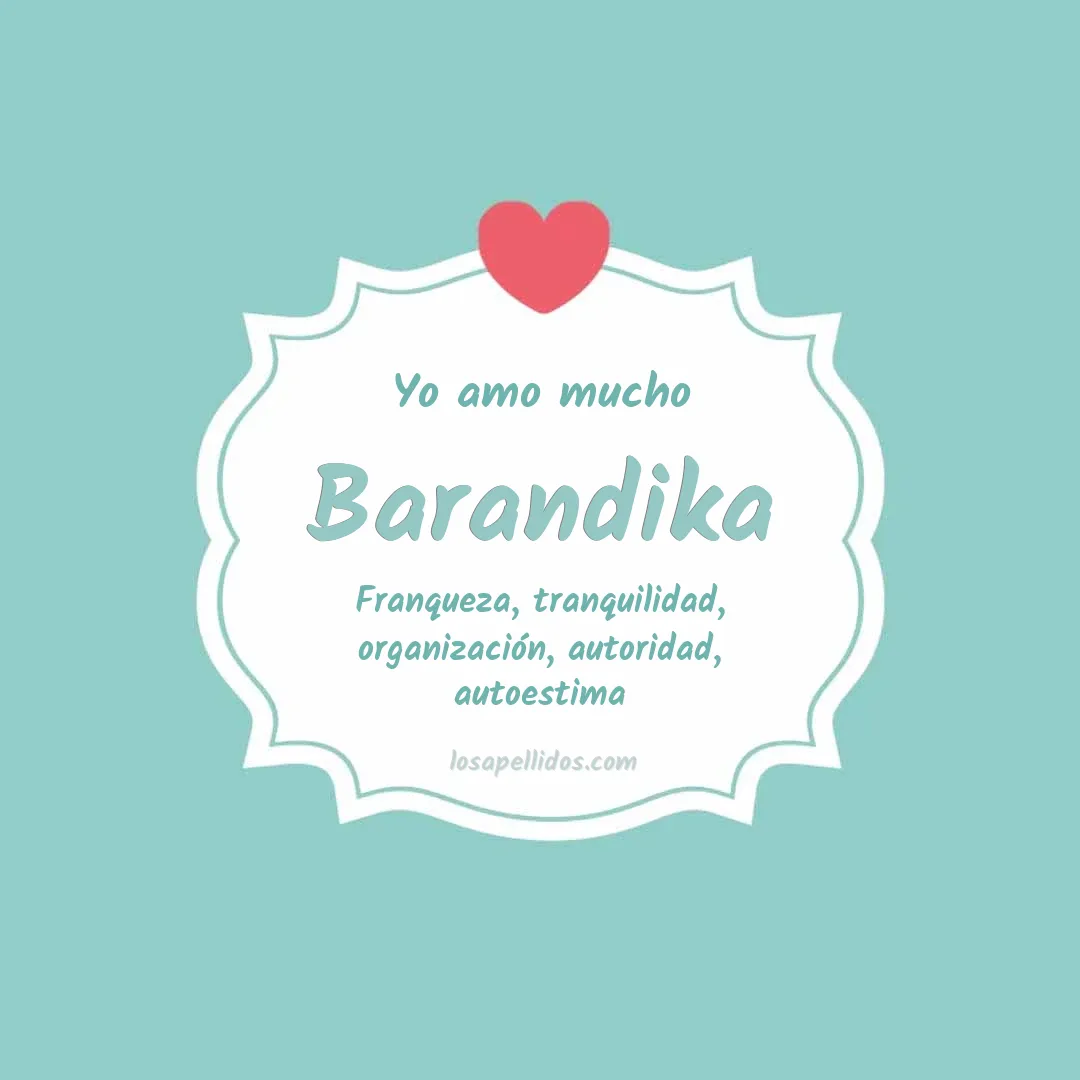 Yo amo mucho Barandika