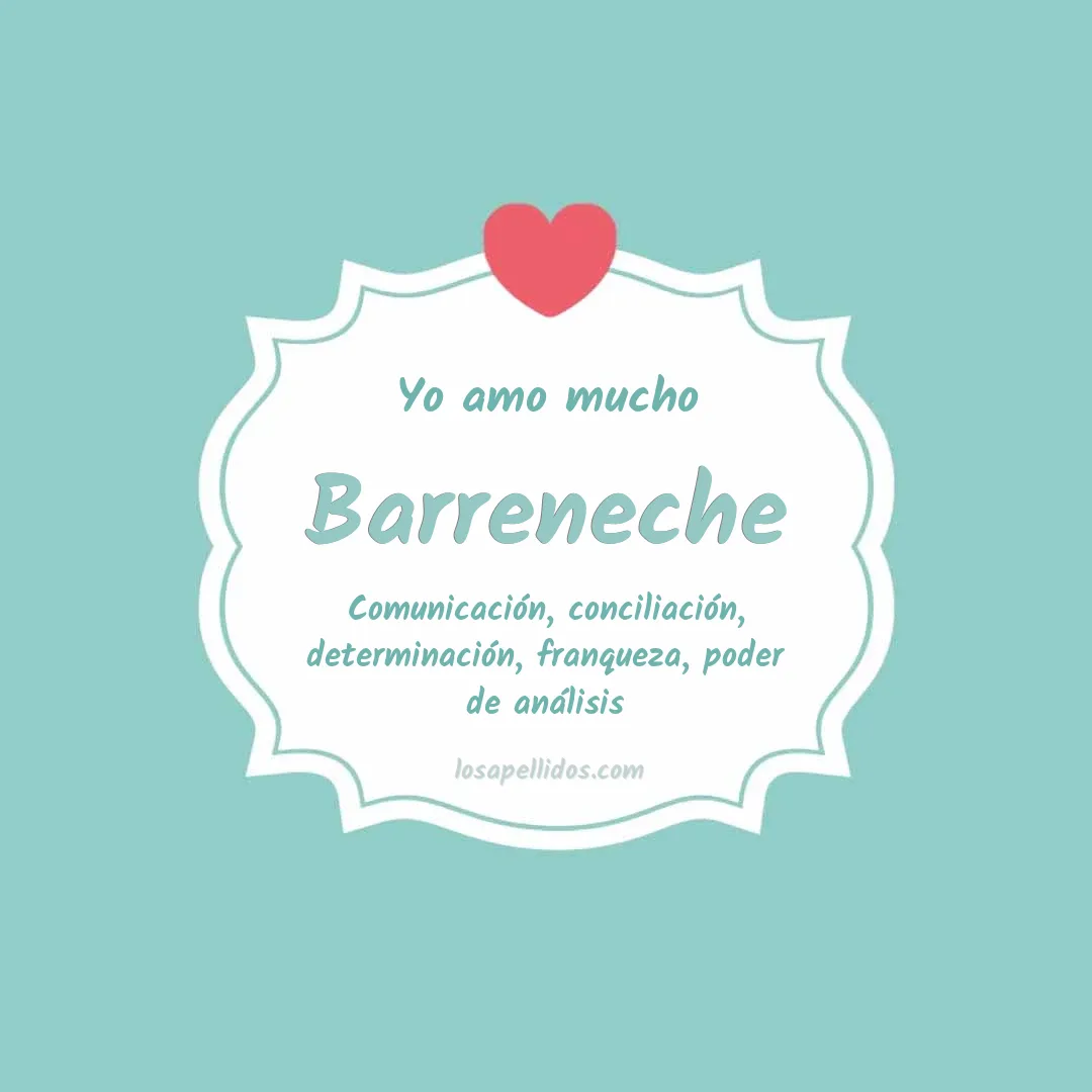 Yo amo mucho Barreneche