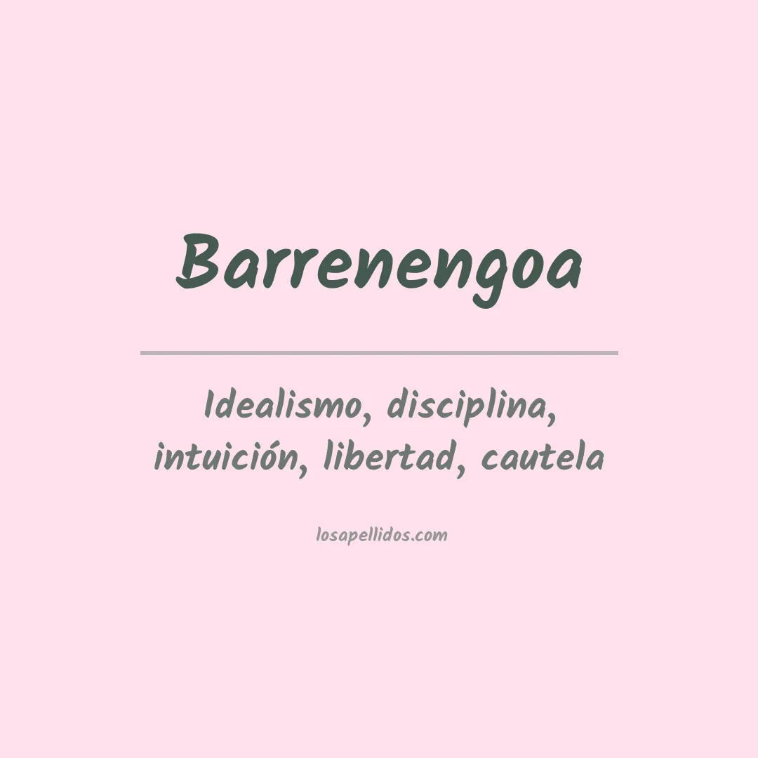 Significado del Apellido Barrenengoa