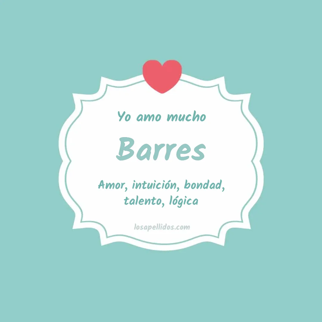 Yo amo mucho Barres
