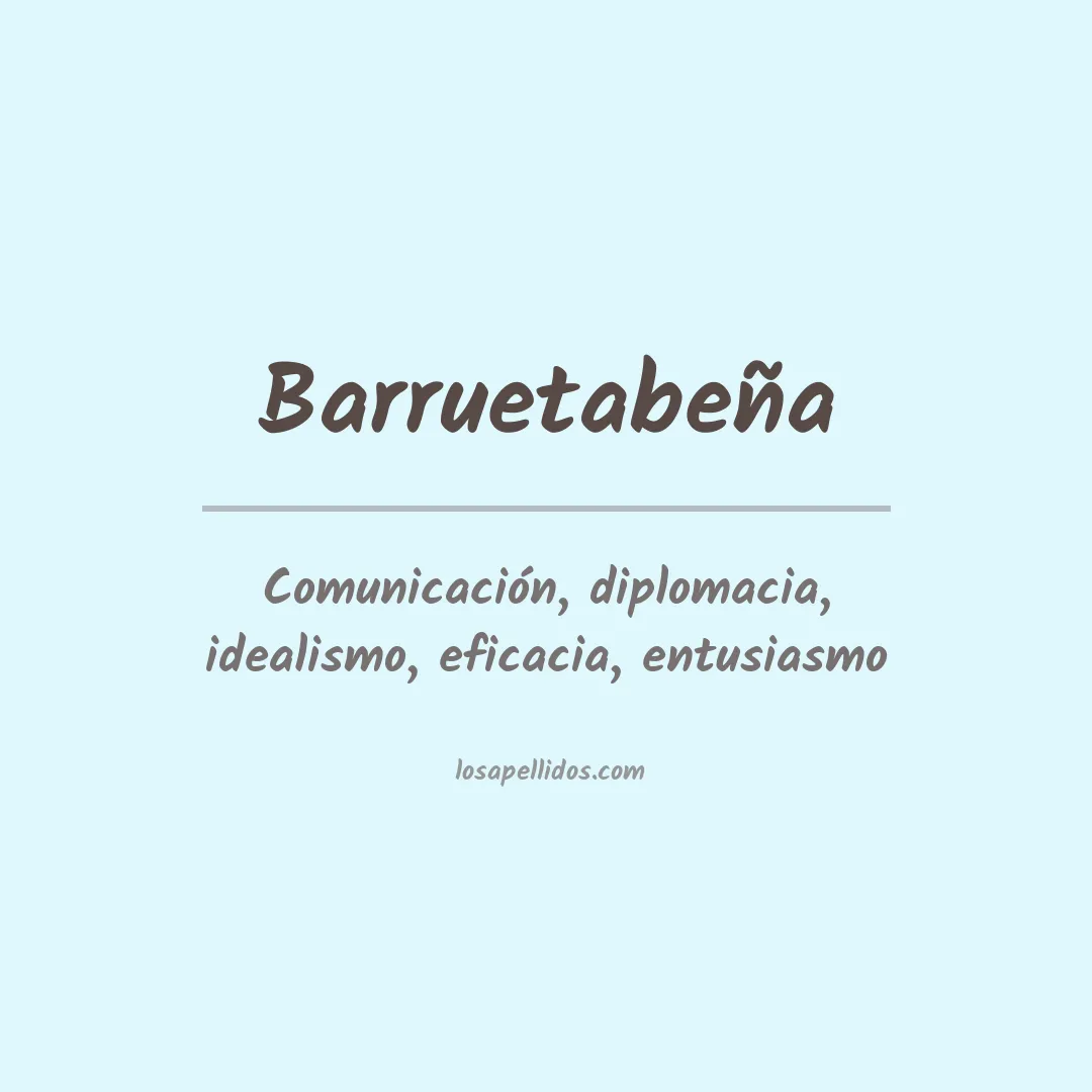 Significado del Apellido Barruetabeña