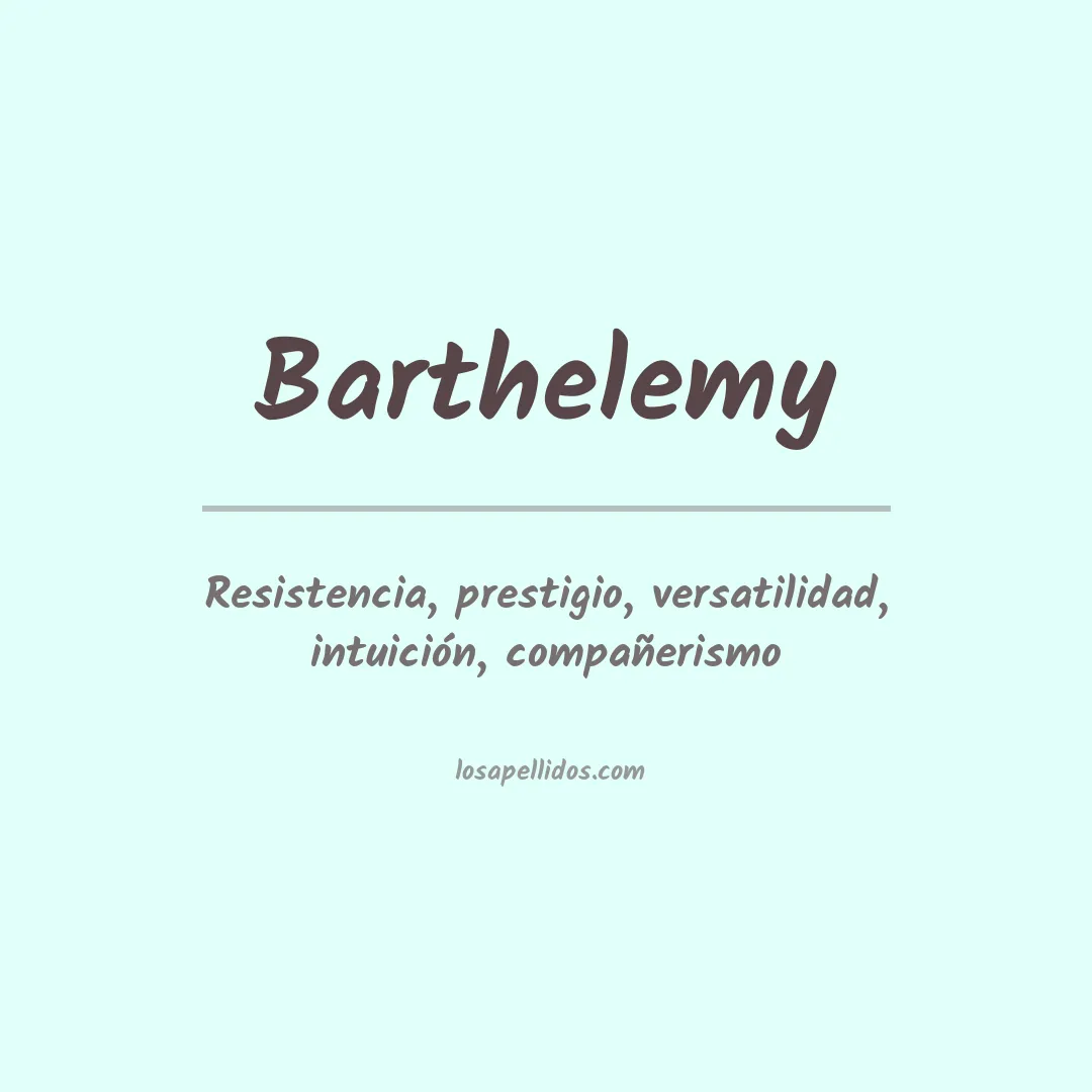 Apellido Barthelemy