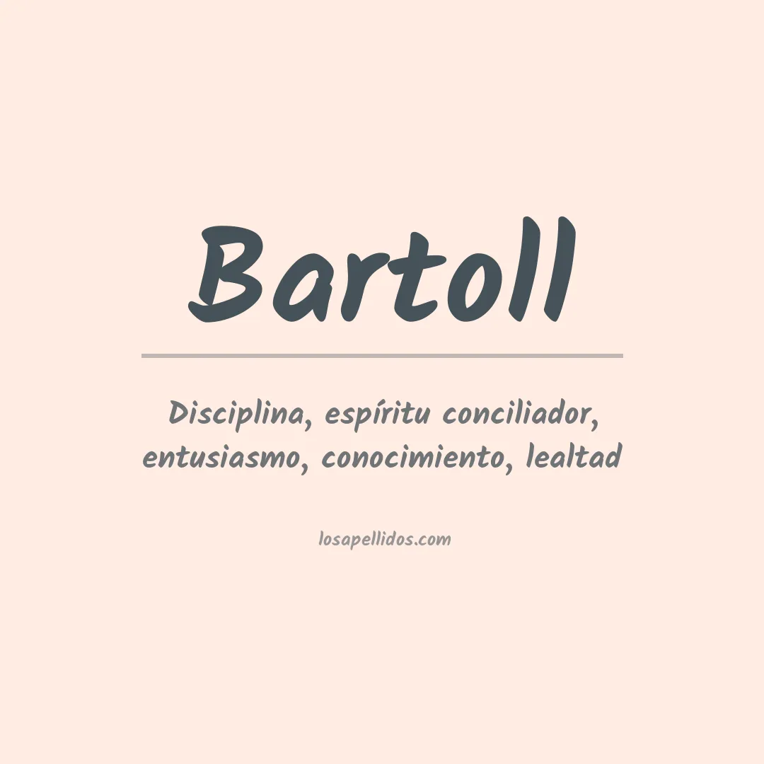 Apellido Bartoll