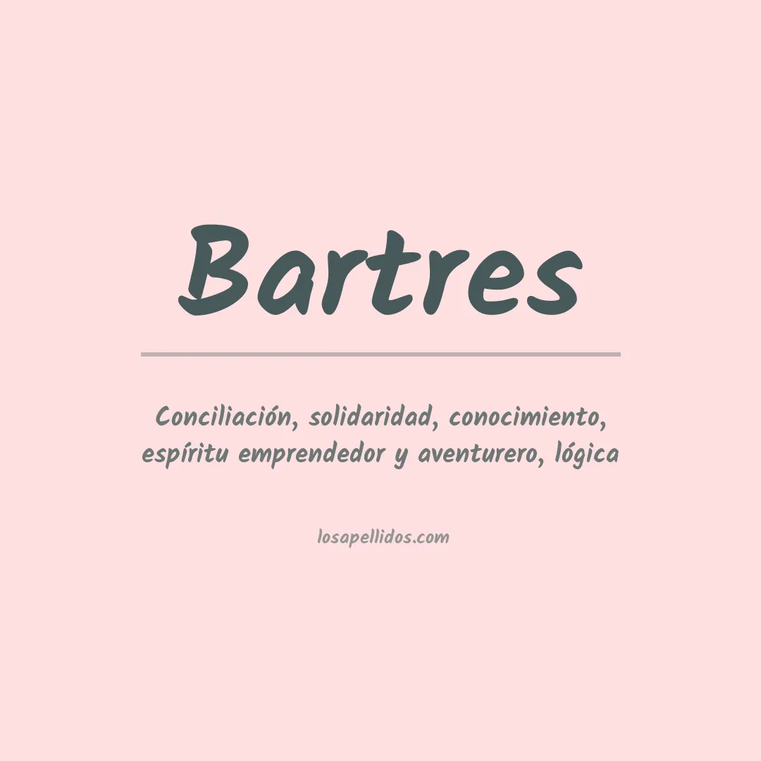 Significado del Apellido Bartres