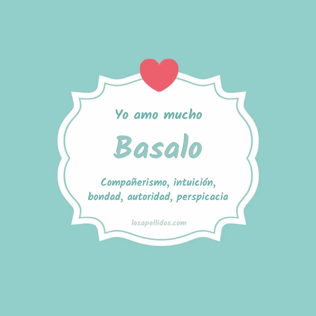 Yo amo mucho Basalo