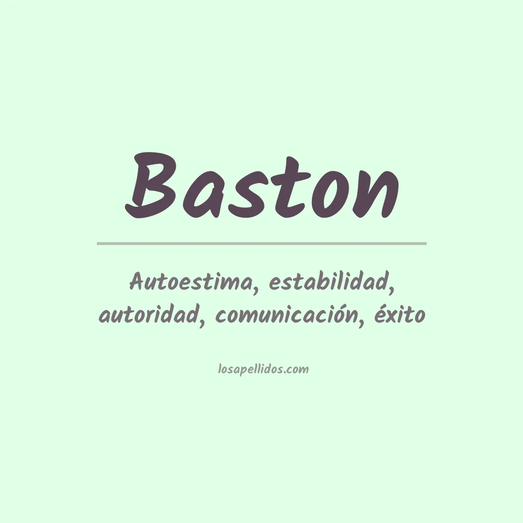 Apellido Baston