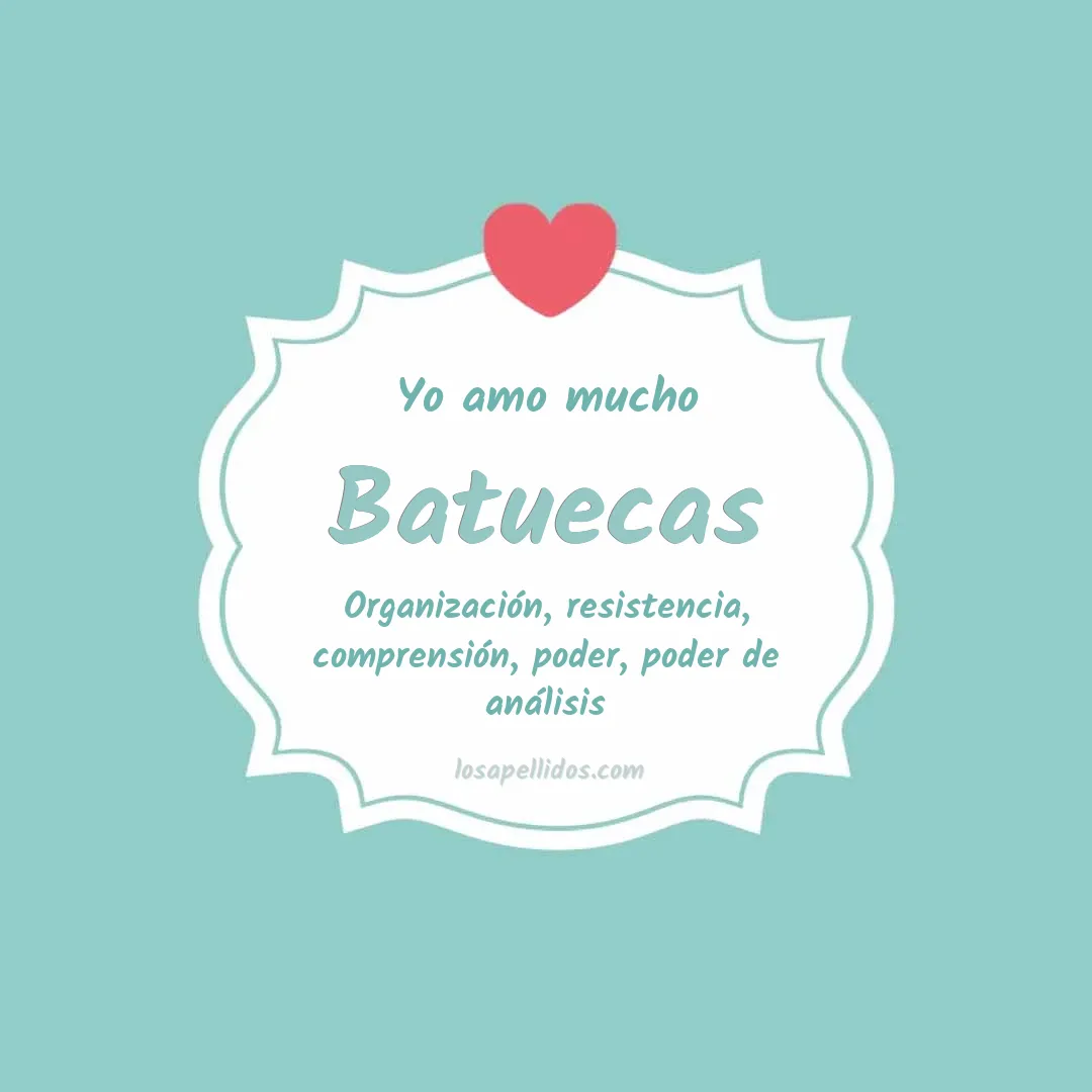 Yo amo mucho Batuecas