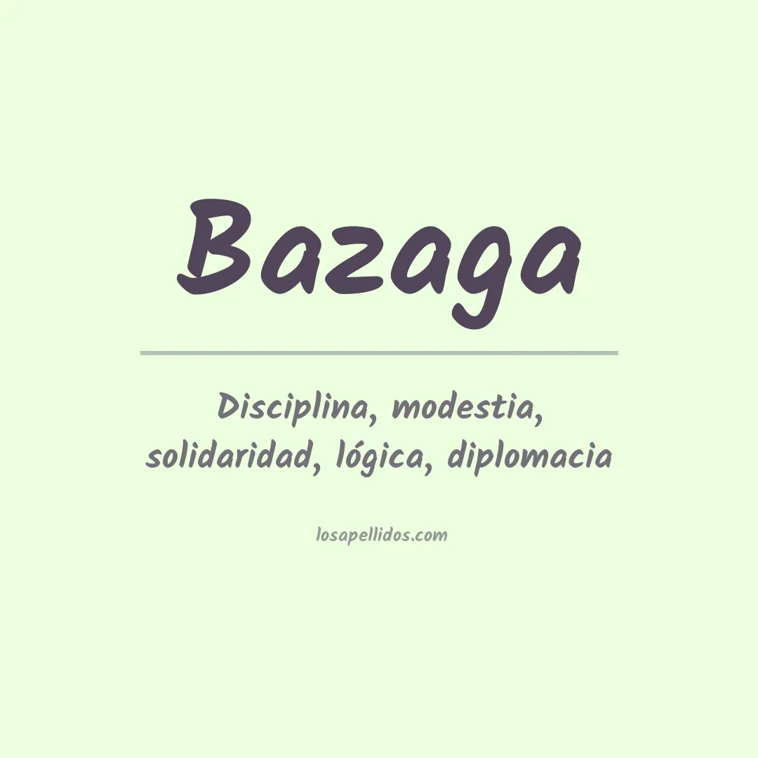 Apellido Bazaga
