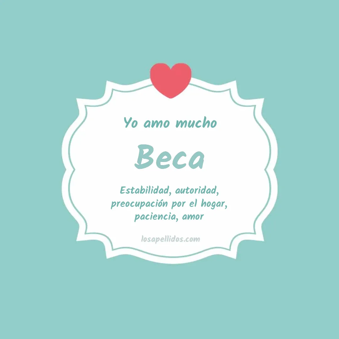 Yo amo mucho Beca