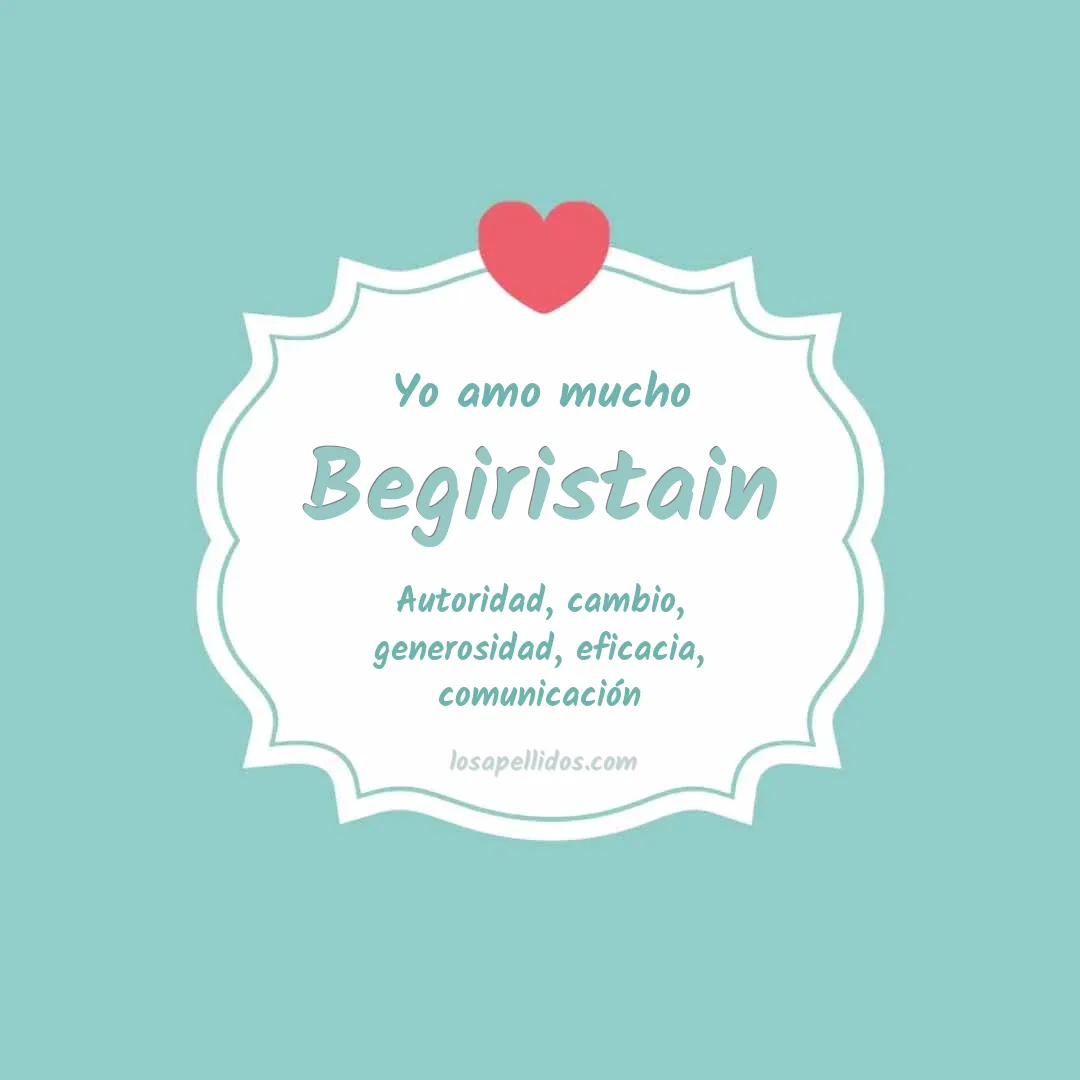 Yo amo mucho Begiristain