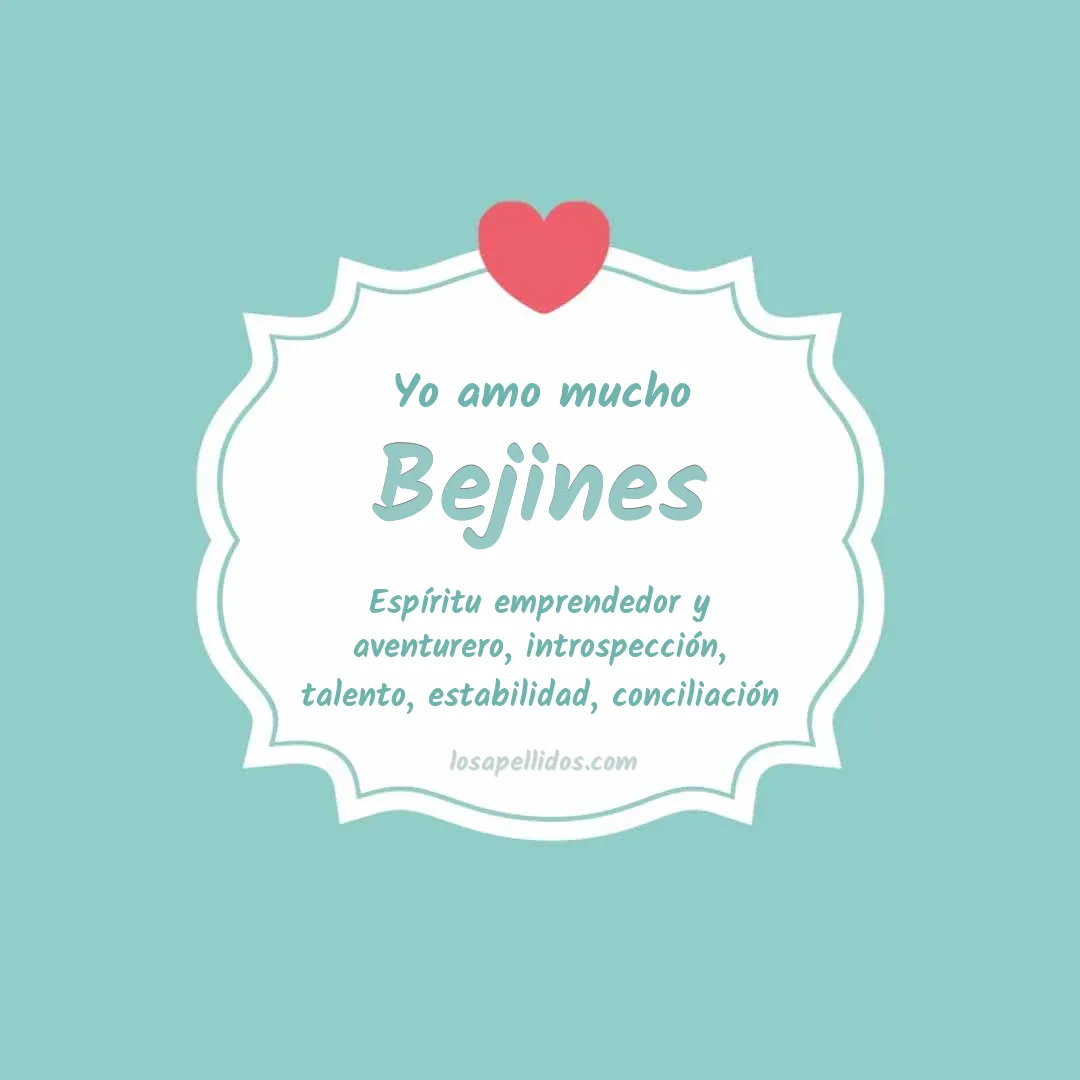 Yo amo mucho Bejines