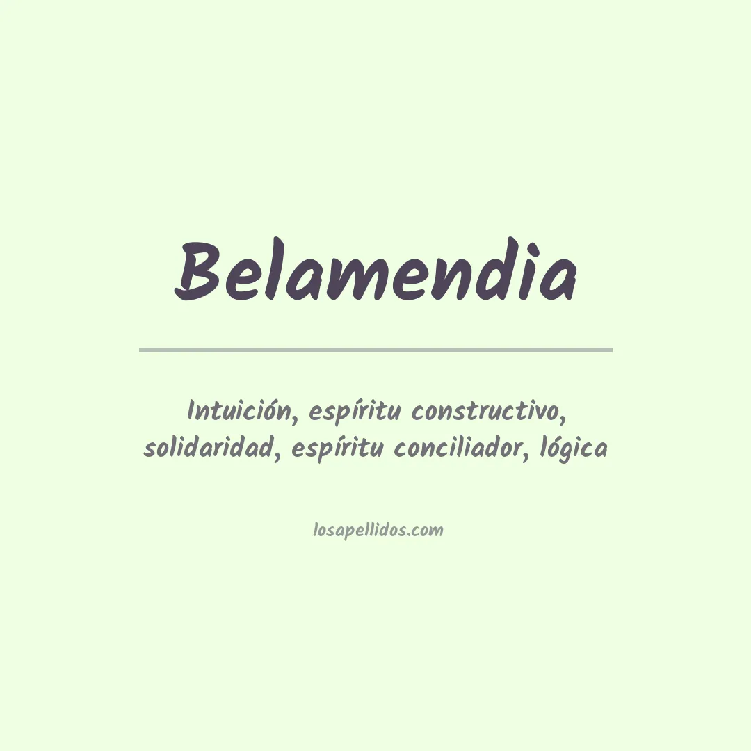 Significado del Apellido Belamendia