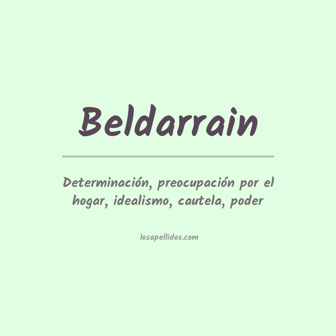 Significado del Apellido Beldarrain